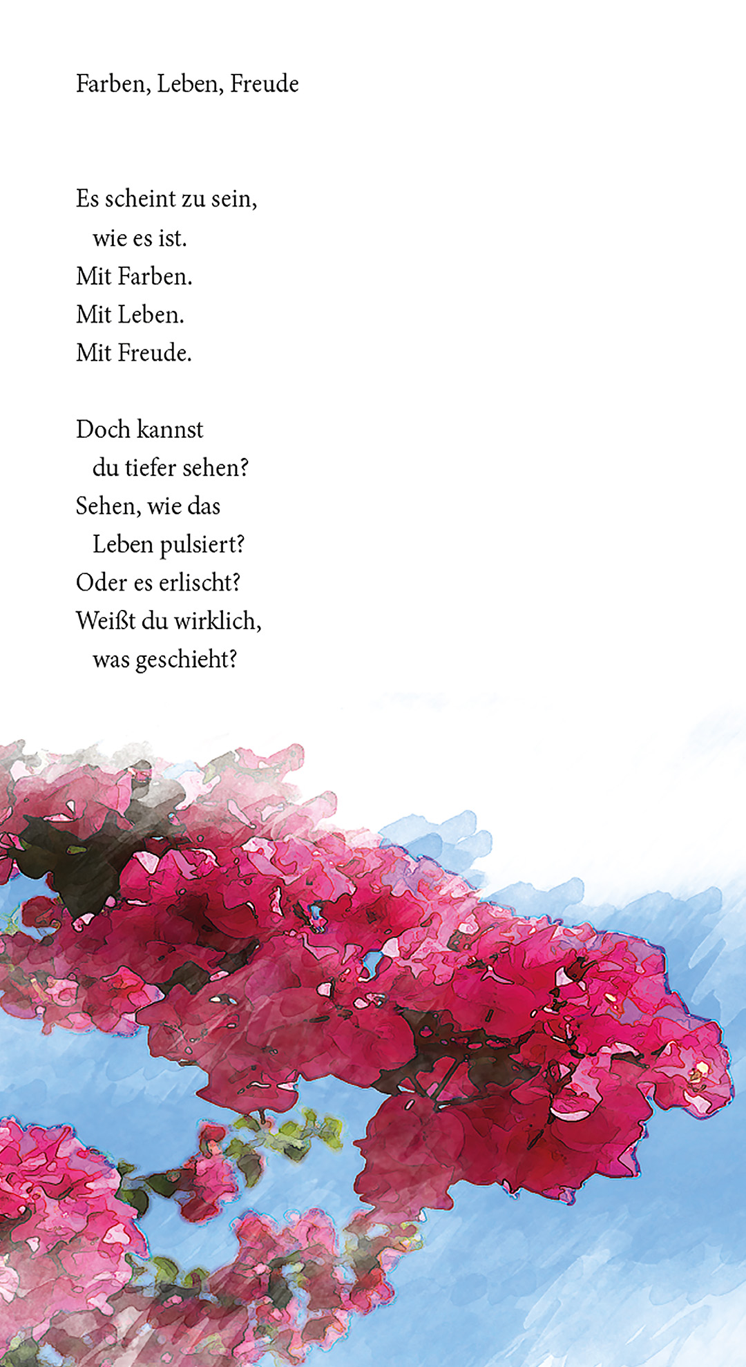 Gedicht mit "Farben, Leben, Freude" von L.X.Wilhelm
